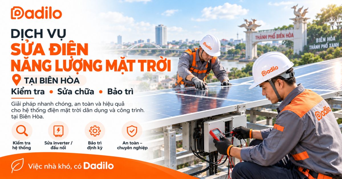 Dịch vụ sửa điện năng lượng mặt trời tại Đồng Nai