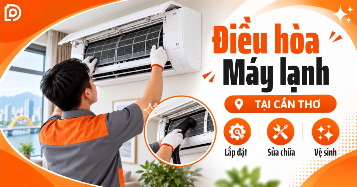 Dịch vụ sửa máy lạnh tại Cần Thơ
