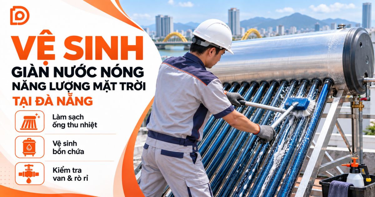 Dịch vụ vệ sinh giàn nước nóng NLMT tại Đà Nẵng